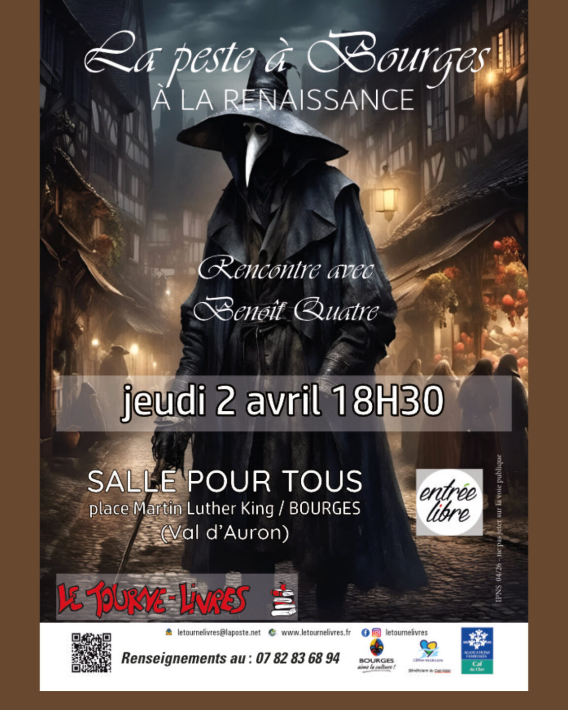 La Peste à Bourges à la Renaissance Allée d'Aveiro Bourges 2026-04-02