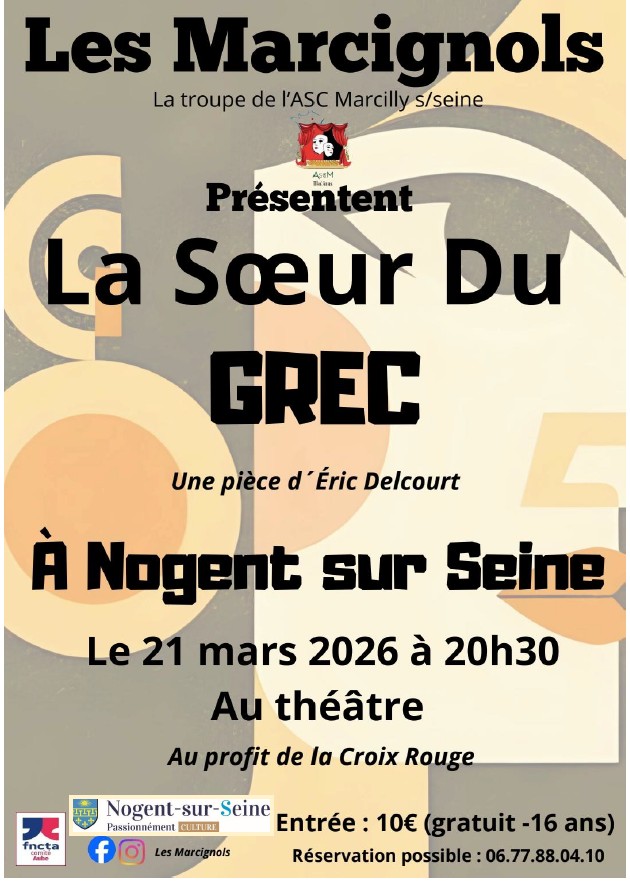La Sœur du Grec au théâtre municipal de Nogent-sur-Seine 1 avenue Pasteur Nogent-sur-Seine 2026-03-21