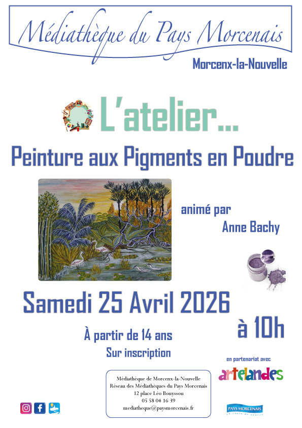 L'atelier Peinture aux pigments en poudre 12 place léo bouyssou Morcenx-la-Nouvelle 2026-04-25