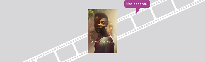 Le dernier repas (v. o. avec sous-titres en français) Grande Bibliothèque Montréal