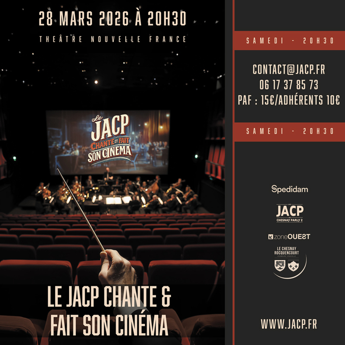 Le JACP Chante et fait son cinéma Théâtre de la Nouvelle France Le Chesnay-Rocquencourt Le JACP Chante et fait son cinéma Théâtre de la Nouvelle France Le Chesnay-Rocquencourt