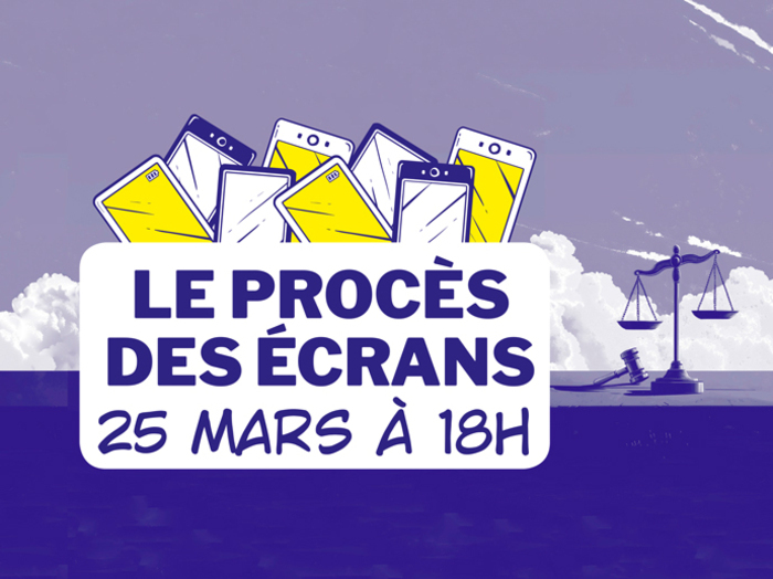Le procès des écrans Médiathèque José Cabanis Toulouse