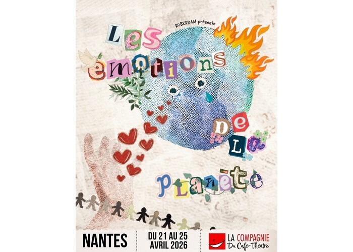 Les émotions de la planète - par Roberdam Compagnie du Café-Théâtre