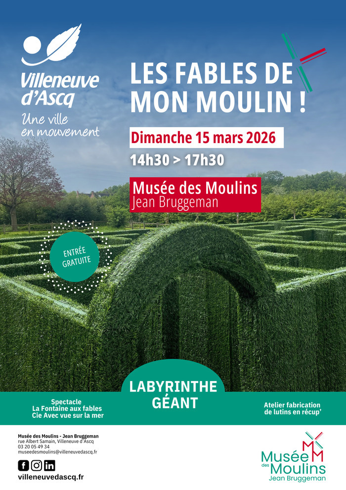 Les fables de mon moulin! Musée des Moulins - Jean Bruggeman Villeneuve-d'Ascq