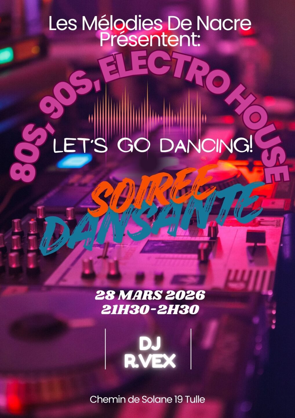 Les Mélodies de Nacre Soirée dansante Chemin de la Solane Tulle 2026-03-28