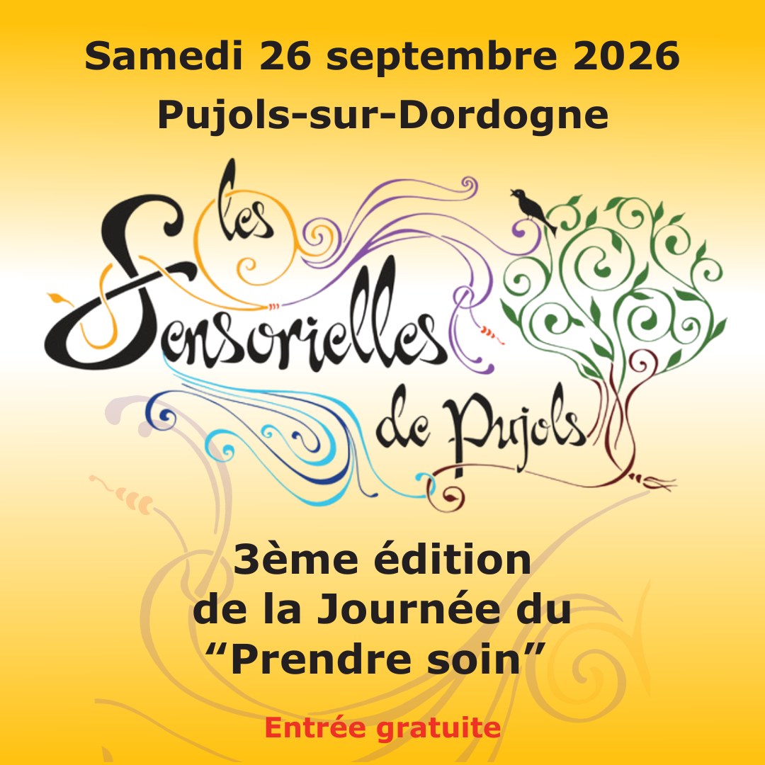 Les Sensorielles de Pujols Place du 14 juillet Pujols 2026-09-26
