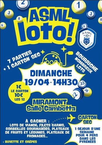 Loto de l'ASML Boulevard Gambetta Miramont-de-Guyenne 2026-04-19