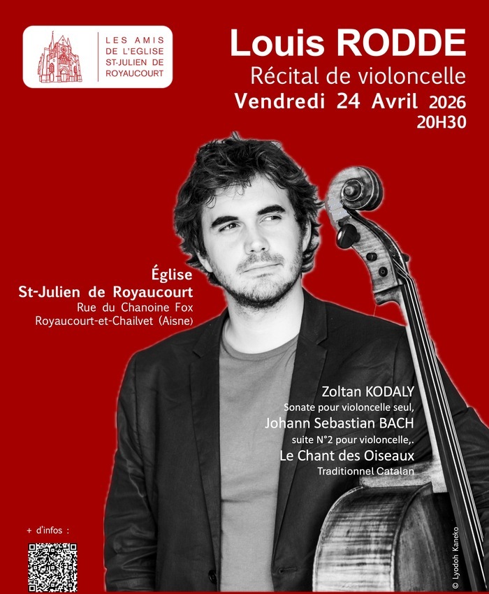 Louis RODDE - Récital de violoncelle église St-Julien Royaucourt-et-Chailvet