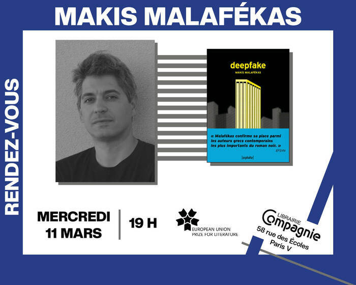 Makis Malafekas présente « Deepfake » Librairie Compagnie Paris