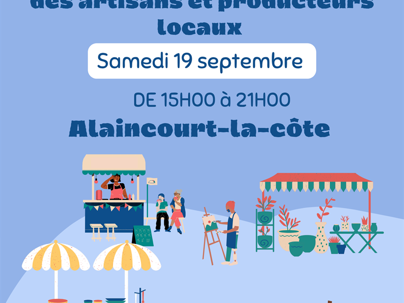 Marché des artisans et producteurs locaux Rue principale Alaincourt-la-Côte 2026-09-19