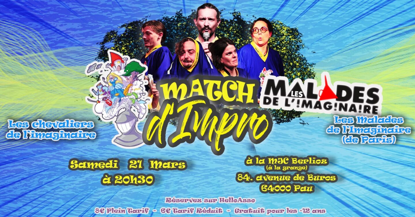 Match d'improvisation théâtrale 84 Avenue de Buros Pau 2026-03-21