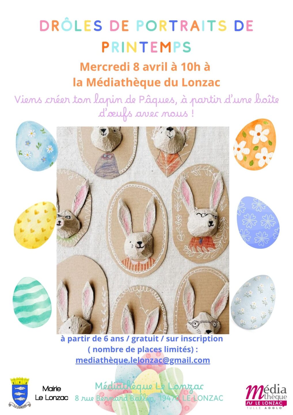 Médiathèque Droles de portraits de printemps 8 Rue Bernard Ballin Le Lonzac 2026-04-08