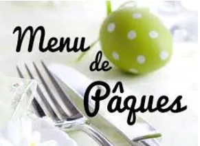 Menu de Pâques à l'hôtel de France 18 Place du Général de Gaulle Saint Geniez d'Olt et d'Aubrac 2026-04-05