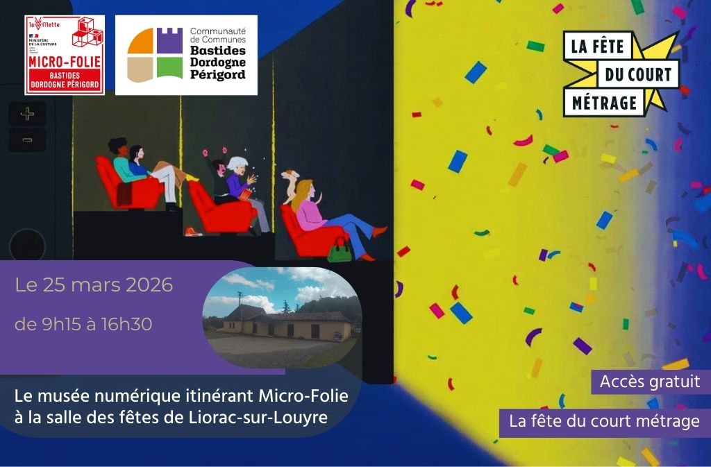 Micro-folie | 10ème édition de la Fête du court-métrage Salle des fêtes Liorac-sur-Louyre 2026-03-25