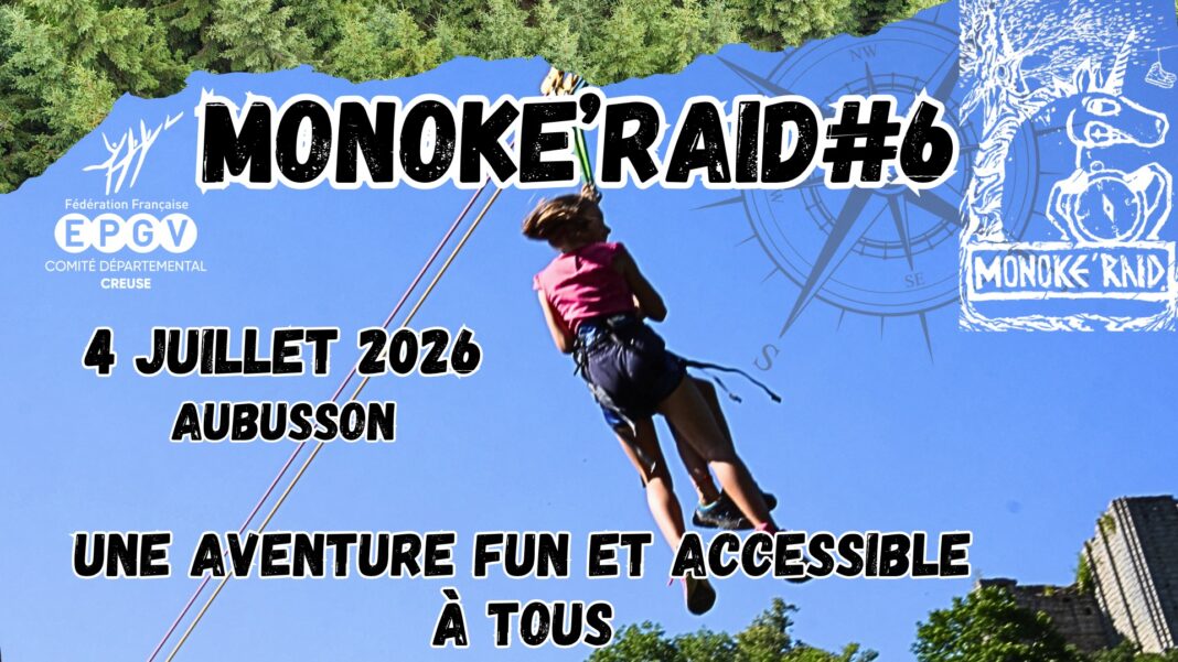 Monóke&rsquo;Raid#6  Aubusson