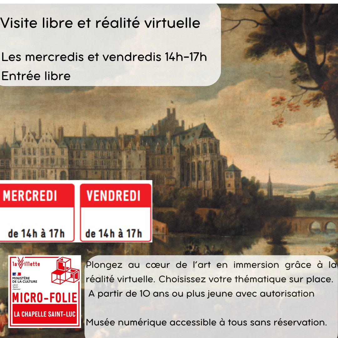 Musée numérique Visite libre et réalité virtuelle Espace Didier Bienaimé Musée numérique Micro-Folie La Chapelle-Saint-Luc 2026-04-01