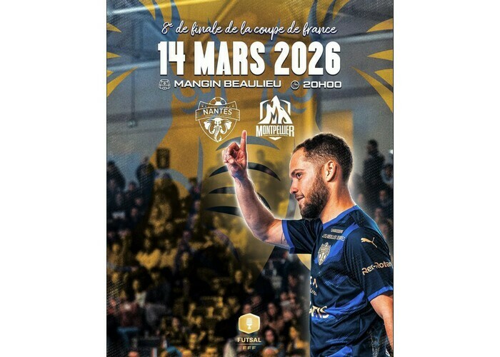 Nantes Métropole Futsal vs Montpellier - Coupe de France – 8e de finale Complexe Sportif Mangin Beaulieu