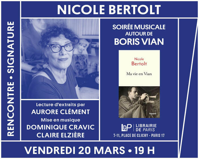 Nicole Bertolt présente « Ma vie en Vian »