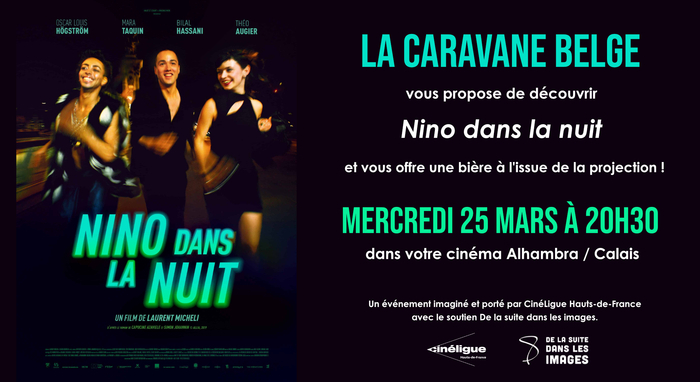 Nino dans la nuit Cinéma Alhambra Calais