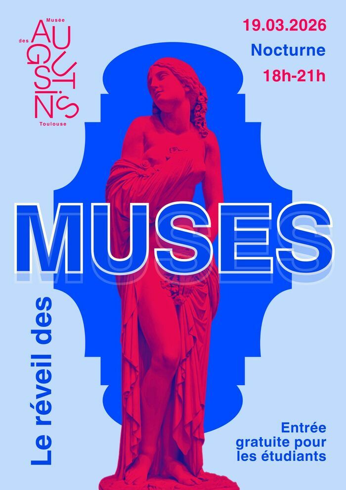 Nocturne : Le réveil des muses Musée des Augustins Toulouse