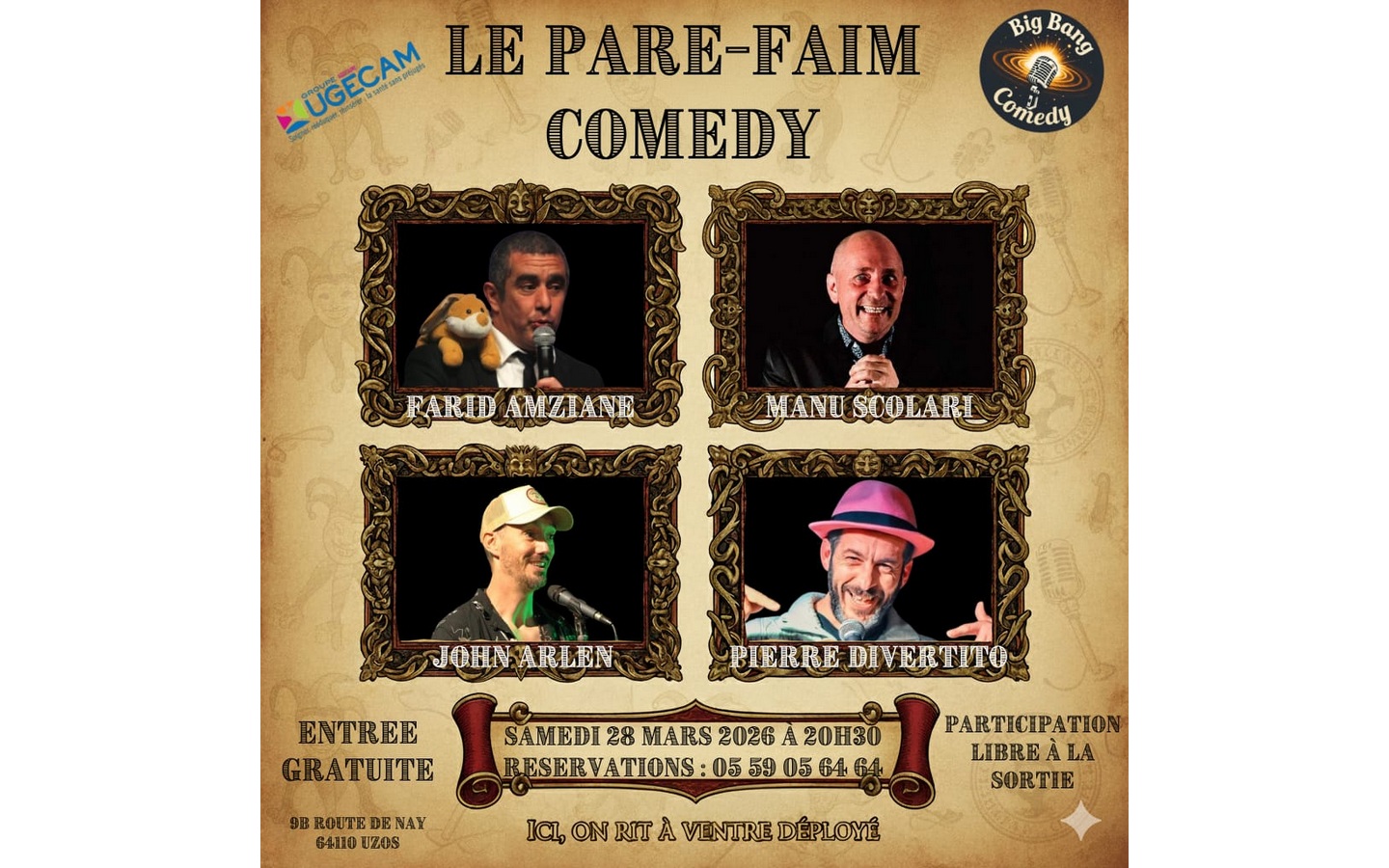 Pare Faim Comedy 9B route de Nay Uzos 2026-03-28