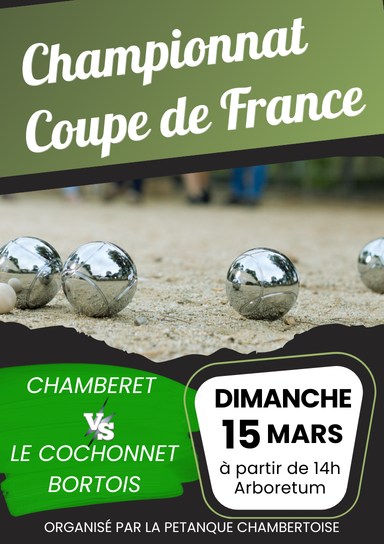 Pétanque championnat coupe de France Arboretum Chamberet 2026-03-15