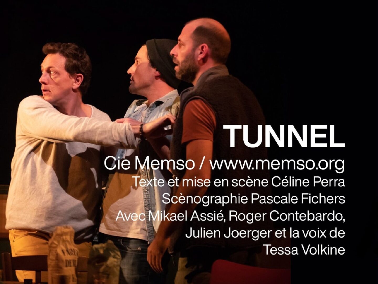 Pièce de théâtre: Tunnel 5 bis rue Jaganneau La Réole 2026-03-20