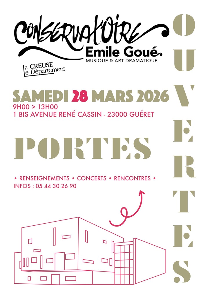 Portes ouvertes au Conservatoire Emile Goué 1 bis Avenue René Cassin Guéret 2026-03-28