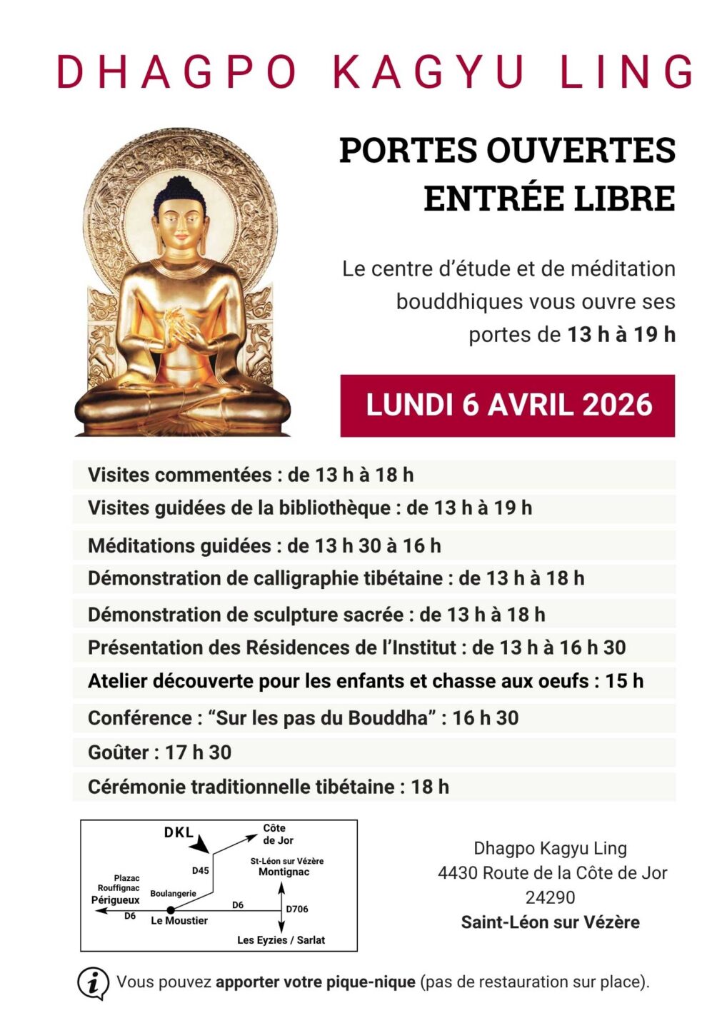 Portes ouvertes Dhagpo Kagyu Ling 4430 Route de la Côte de Jor Saint-Léon-sur-Vézère 2026-04-06
