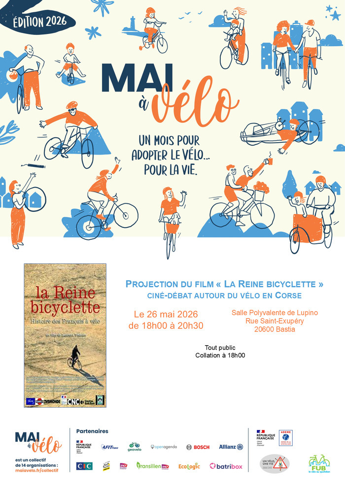 Projection du film « La Reine bicyclette » ciné-débat autour du vélo en Corse Salle polyvalente Lupino Bastia Projection du film « La Reine bicyclette » ciné-débat autour du vélo en Corse Salle polyvalente Lupino Bastia