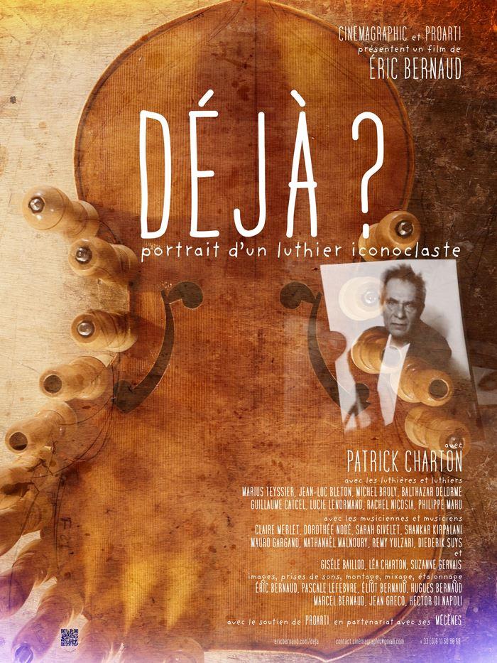 Projection-échange Déjà ? Portrait d’un luthier iconoclaste 48 rue Sainte Cécile Mirecourt 2026-04-09