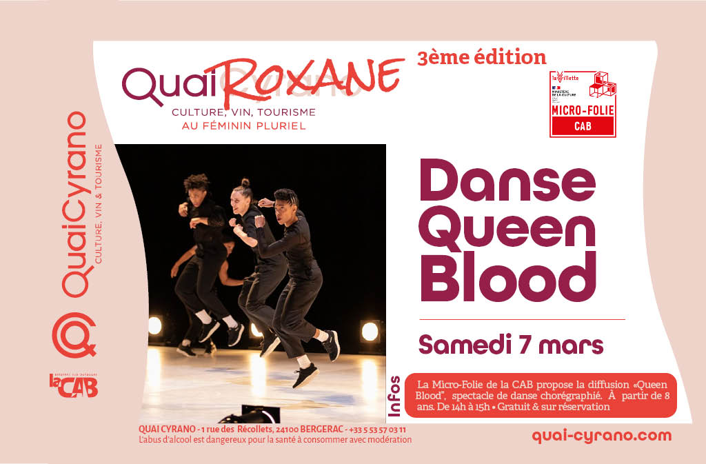 Quai Roxane diffusion de Queen Blood