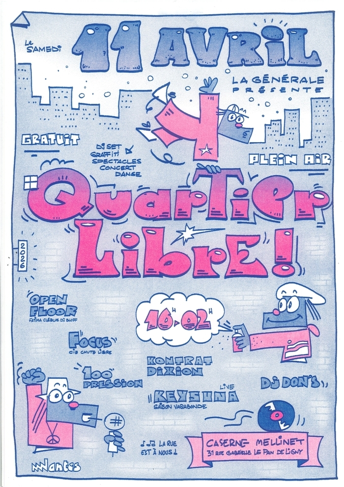 Quartier Libre fait son entrée à la Caserne Mellinet ! Caserne Mellinet/La Générale