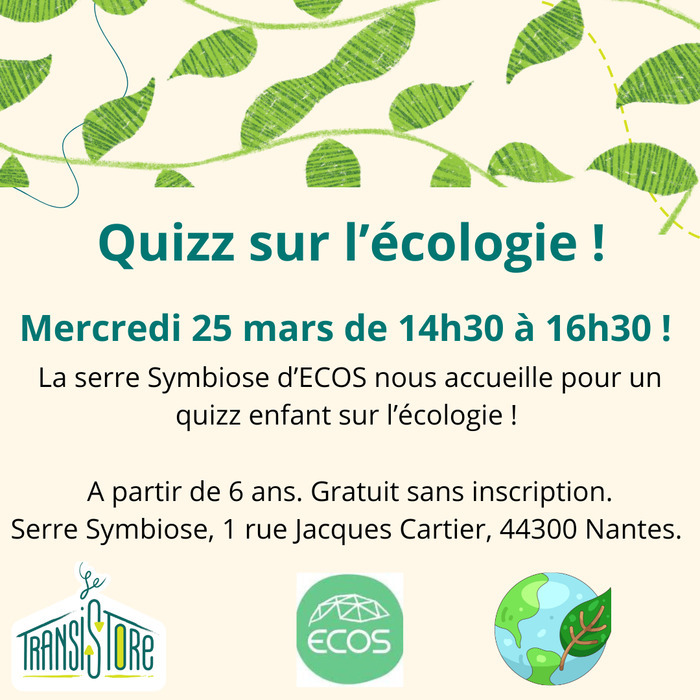 Quizz Ecologie ! La Serre Symbiose