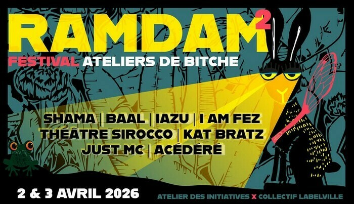RAMDAM² Festival Ateliers de Bitche Nantes