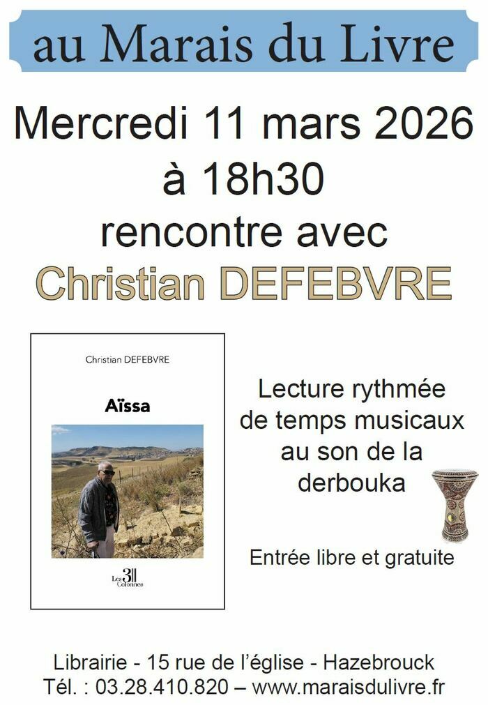 Rencontre avec Christian Defebvre Librairie Le Marais du Livre Hazebrouck