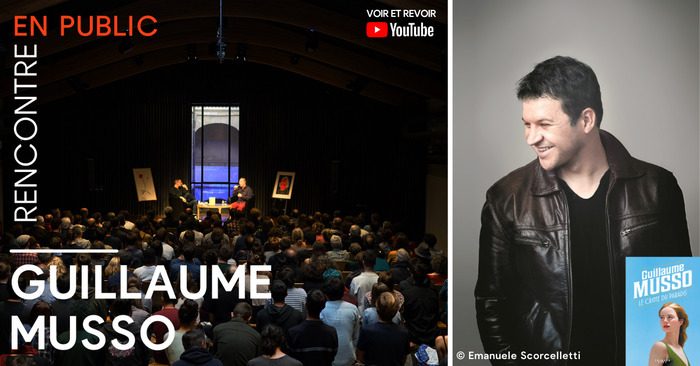Rencontre avec Guillaume Musso Station Ausone Bordeaux