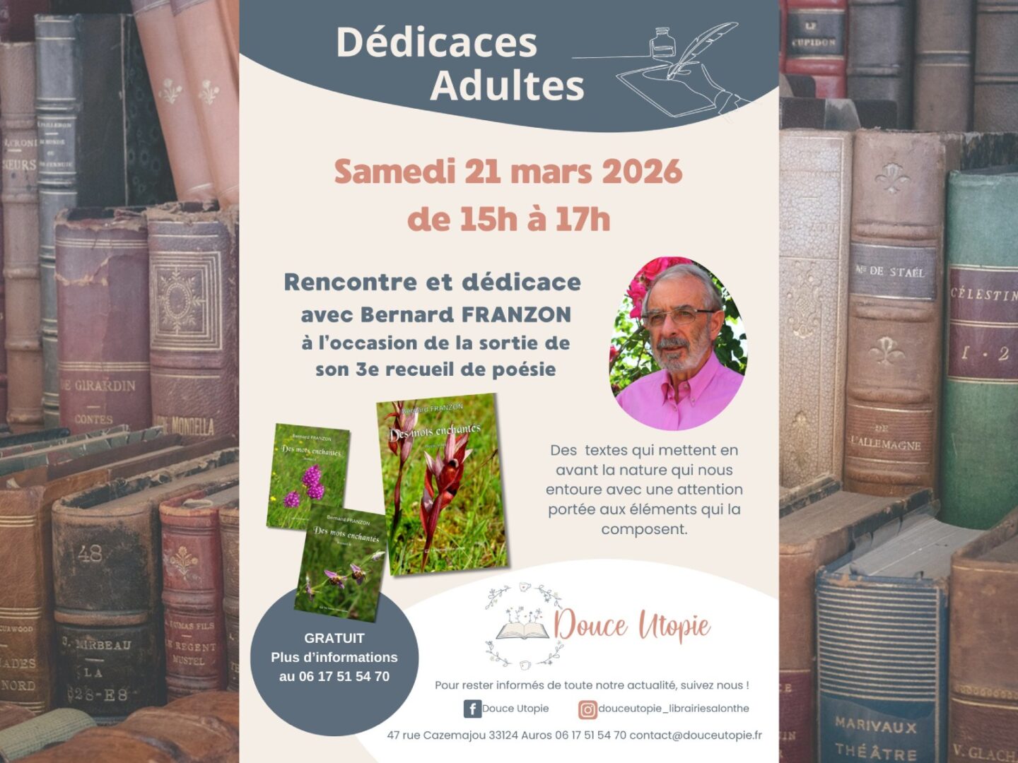Rencontre et dédicaces avec Bernard Franzon 47 rue Cazemajou Auros 2026-03-21