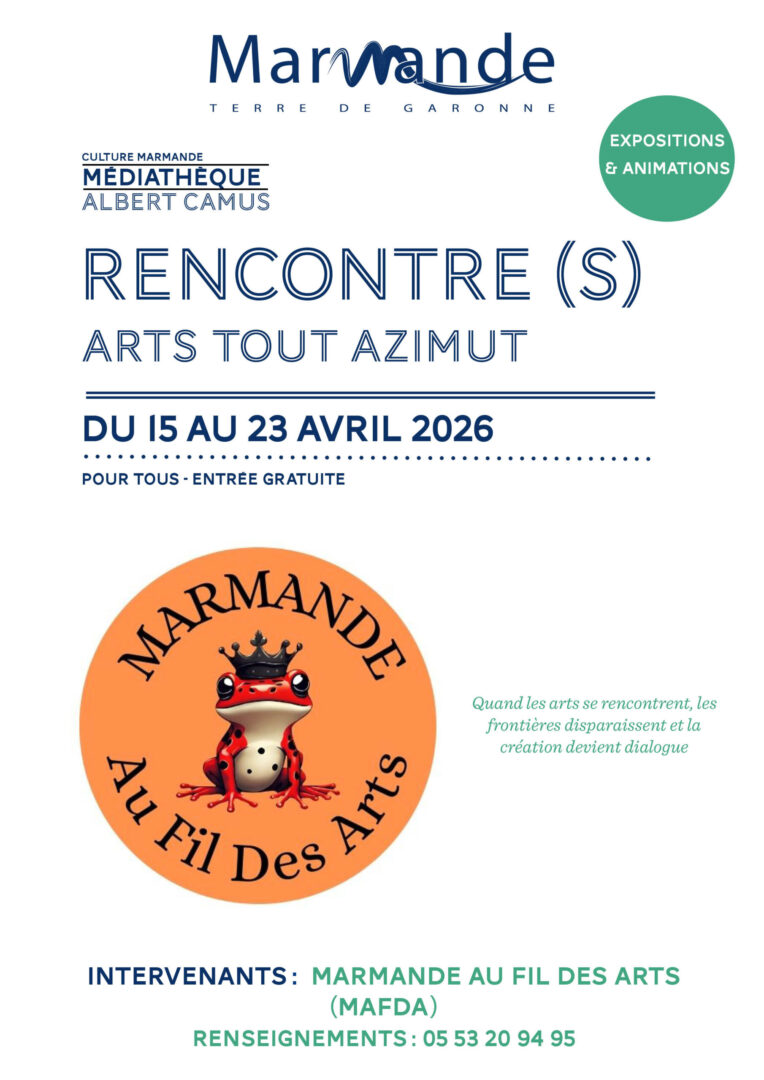 RENCONTRE(S) Arts tout Azimut à la Médiathèque Médiathèque Albert Camus Marmande