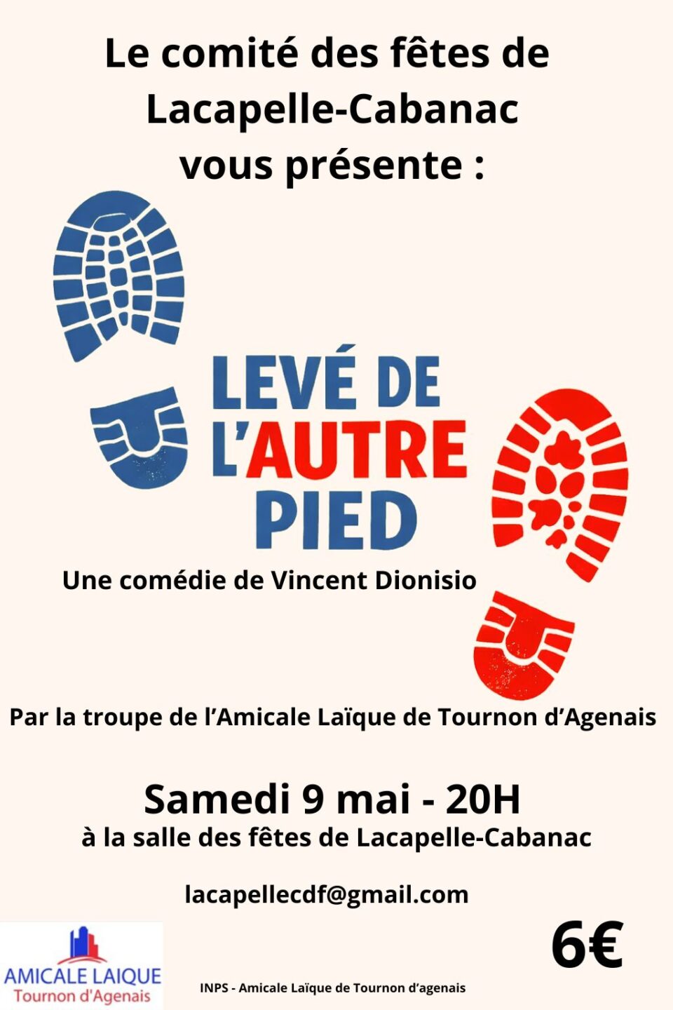 Représentation théâtrale Levé de l&rsquo;autre pied  Lacapelle-Cabanac