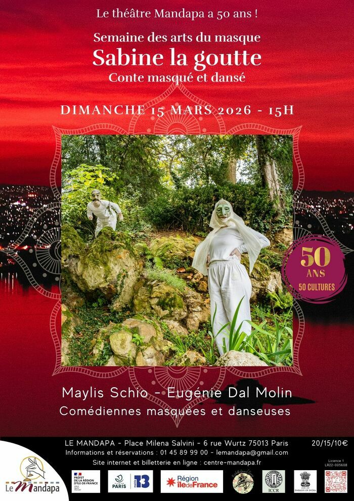 Sabine la goutte - Conte masqué et dansé Théâtre Mandapa Paris