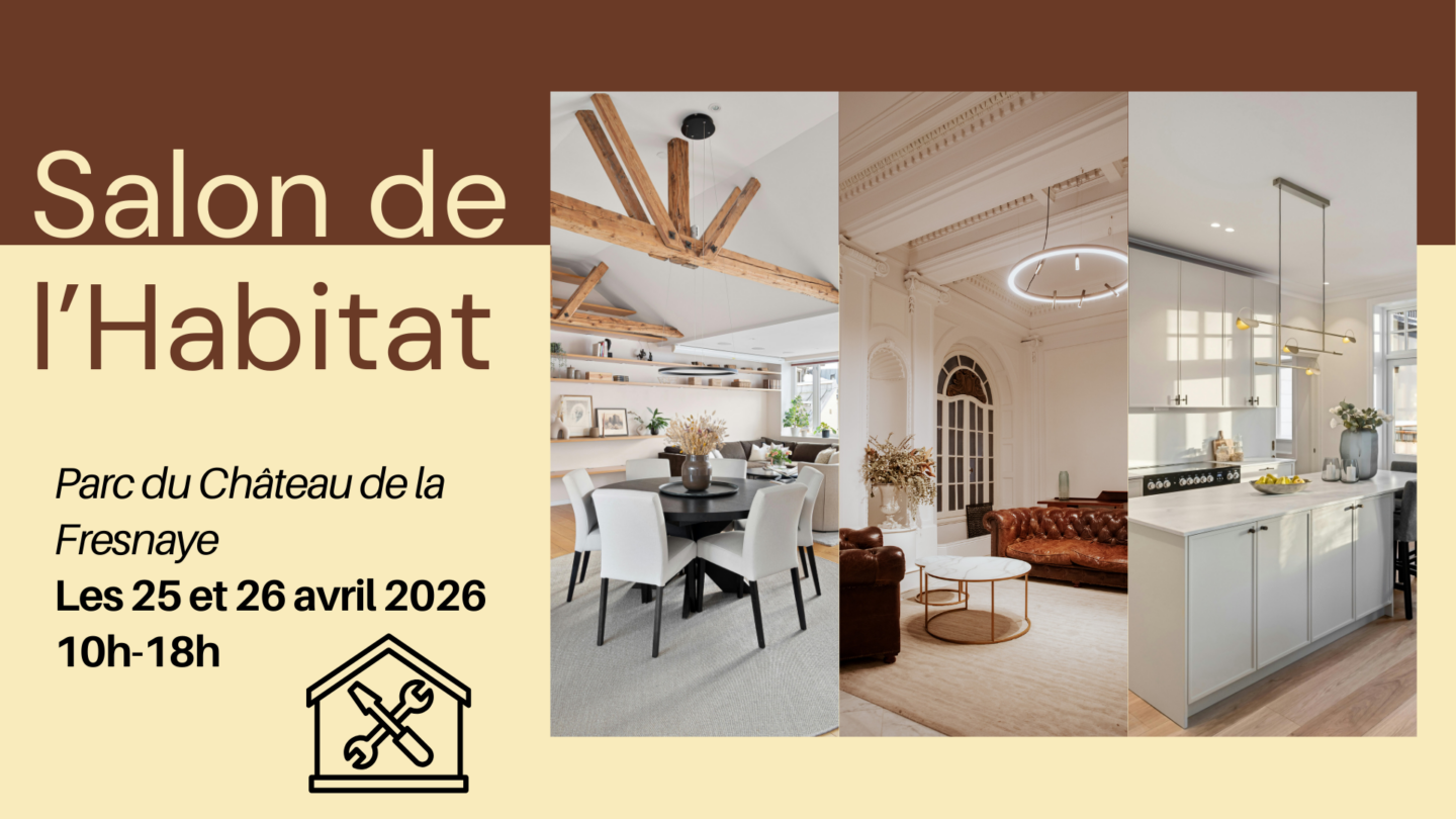 Salon de l'Habitat Parc du Château de la Fresnaye Falaise 2026-04-25