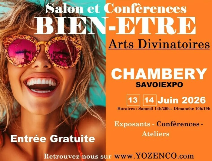Salon du Bien-être et des Arts Divinatoires “Yozenco” au SavoiExpo à Chambéry Chambéry Chambéry