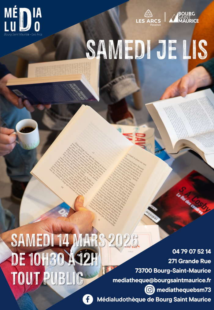 Samedi je lis ! Médialudothèque de Bourg Saint Maurice Bourg-Saint-Maurice