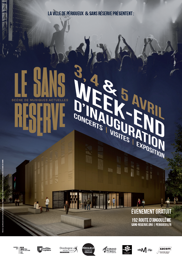 Sans-Réserve [Inauguration Jour 2] Soirée groupes locaux + visites 192 route d’Angoulême Périgueux 2026-04-04
