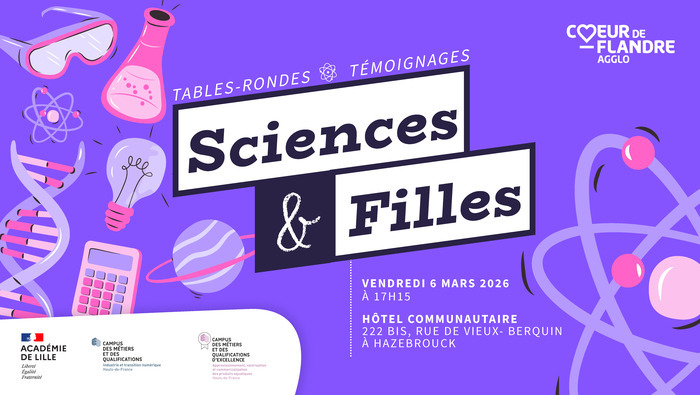 Sciences & Filles : tables-rondes et témoignages Coeur de Flandre Agglomération Hazebrouck