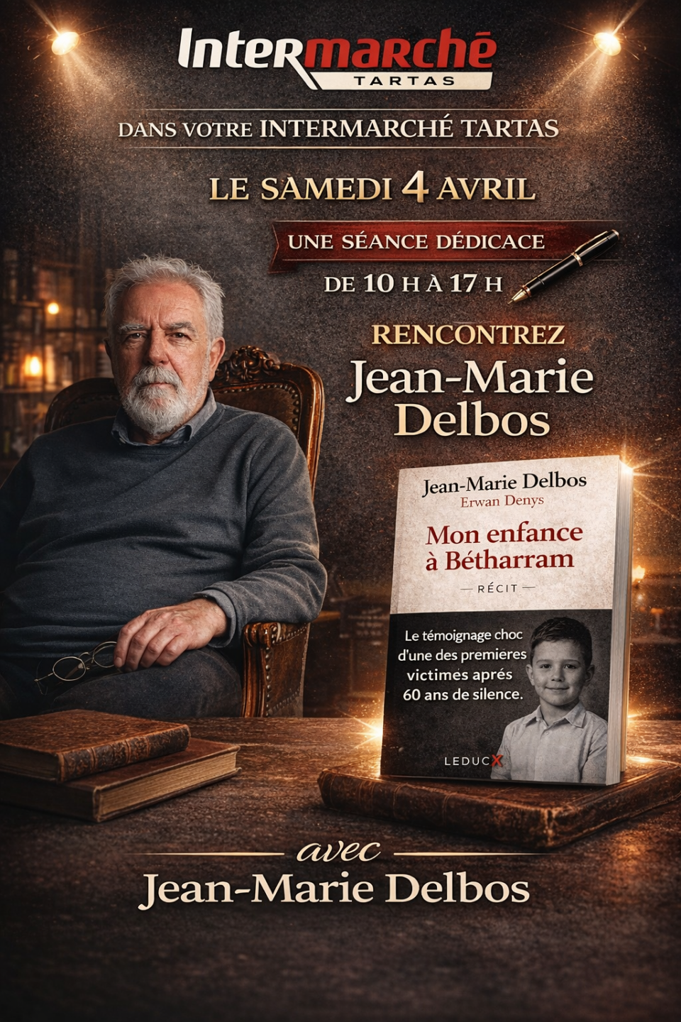 Séance de dédicaces Jean Marie Delbos 129 Rue Victor Hugo Tartas 2026-04-04