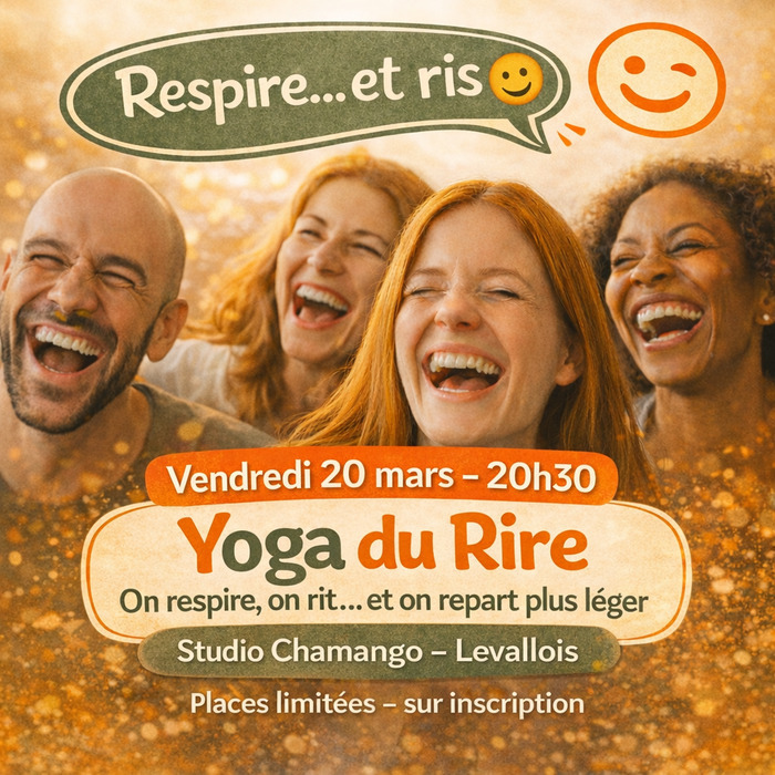 SEANCE YOGA DU RIRE - Levallois-Perret Studio Chamango - Levallois-Perret Levallois-Perret