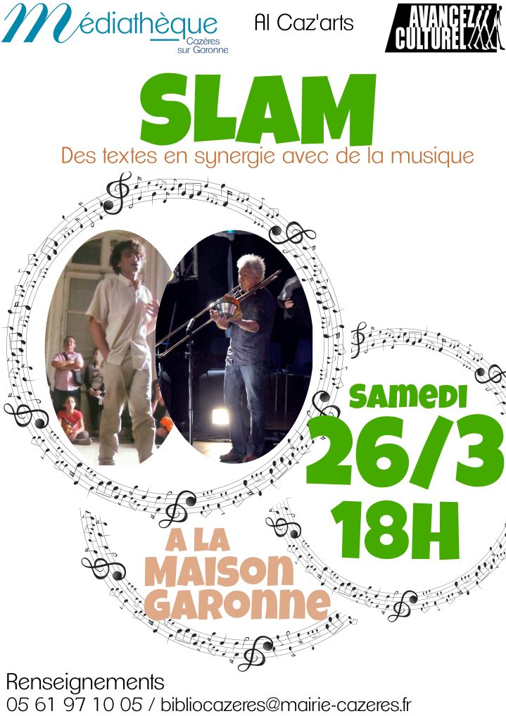 SLAM SLAM MEDIATHEQUE DE CAZERES Cazères 2026-03-26