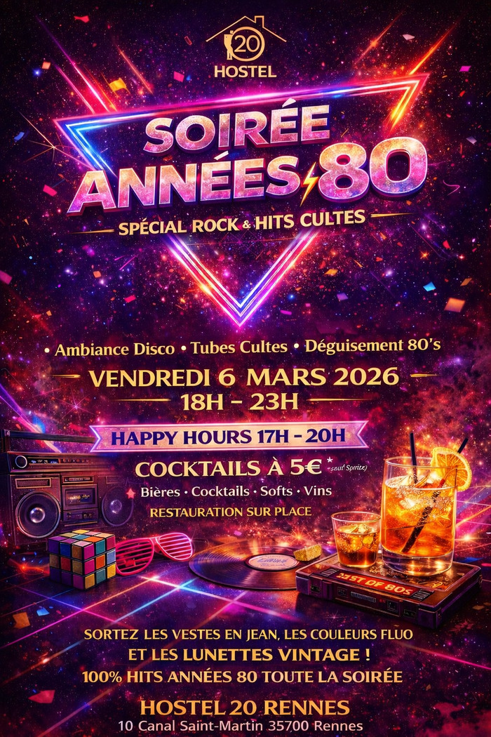 Soirée Année 80 Hostel Rennes